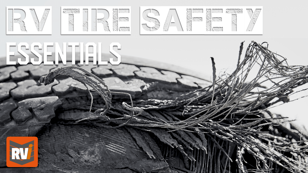RV Tire Safety - Things You Can't Miss - RVi