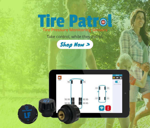 Tire Patrol Tire Pressure Monitoring System (TPMS) for RVing and flat towing - RVi