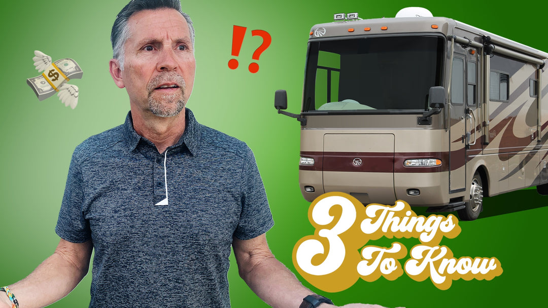 Top 3 Things To Know When Buying an RV