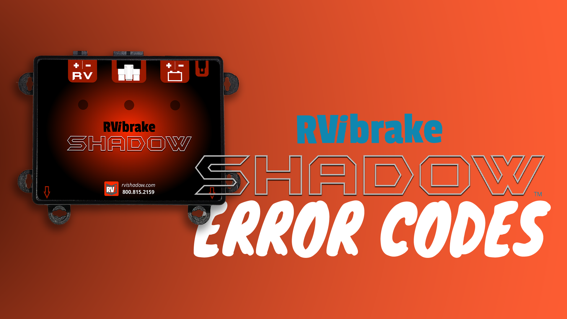 RVibrake Shadow: Error Codes