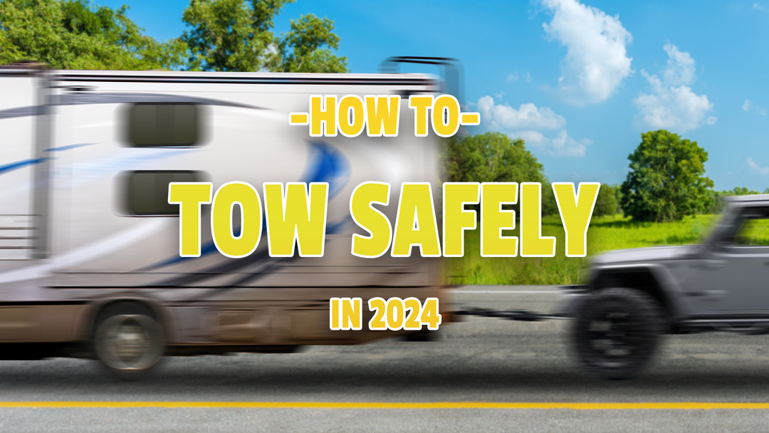 How To Tow Safely Header Image